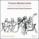 Tango Sensations - Manuel Barrueco/Cuarteto Latinoamericano