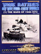 Tank Battles of the Mid East Wars: Wars of 1948-1973