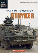 Tank of Tomorrow: Stryker - Hama, Larry, and Cain, Bill