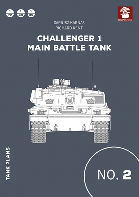 Tanks plans No. 02 Challenger 1 Main Battle Tank - Kent, Richard