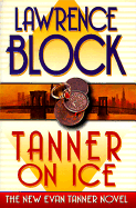 Tanner on Ice - Block, Lawrence