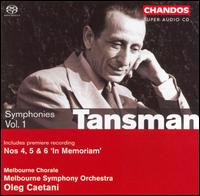 Tansman: Symphonies, Vol. 1  - Melbourne Chorale (choir, chorus); Melbourne Symphony Orchestra; Oleg Caetani (conductor)