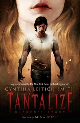 Tantalize: Kieren's Story - Smith, Cynthia Leitich