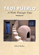 Taos Pueblo: A Walk Through Time