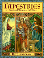 Tapestries: Stories of Women in the Bible