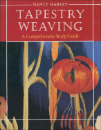 Tapestry Weaving: A Comprehensive Study Guide