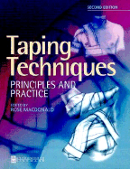 Taping Techniques: Principles and Practice - MacDonald, Rose