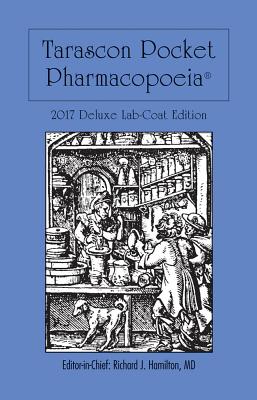 Tarascon Pocket Pharmacopoeia: Deluxe Lab-Coat Edition - Hamilton, Richard J