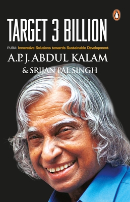 Target 3 Billion: Pura - Kalam, Apj Abdul