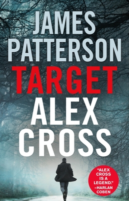 Target: Alex Cross - Patterson, James