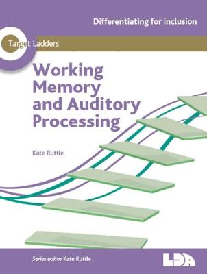 Target Ladders: Working Memory & Auditory Processing - Ruttle, Kate