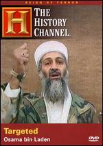 Targeted: Osama Bin Laden