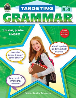 Targeting Grammar, Grades 5-6 - Teacher Created Resources