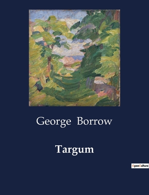 Targum - Borrow, George