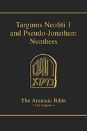 Targums Neofiti 1 and Pseudo-Jonathan: Numbers