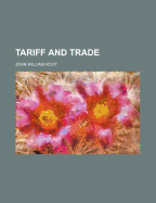 Tariff and Trade