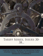 Tariff Series, Issues 30-38