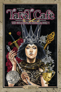 Tarot Caf? the Collector's Edition, Volume 1