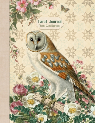 Tarot Journal Three Card Spread: Wise Owl Beautifully illustrated 200 pages 8.5 x 11" notebook to record your Tarot Card readings and their outcomes. - Publications, Strategic, and Malmsio, Helene