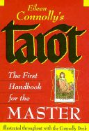 Tarot: The First Handbook for the Master