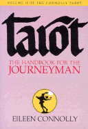 Tarot: The Handbook for the Journeyman - Connolly, Eileen
