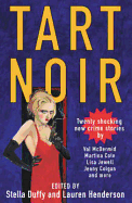 Tart Noir: An Anthology