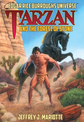 Tarzan and the Forest of Stone (Edgar Rice Burroughs Universe) - Mariotte, Jeffrey J