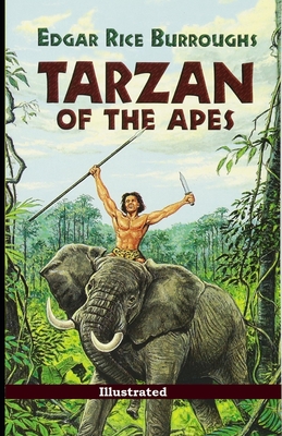 Tarzan of the Apes - Burroughs, Edgar Rice