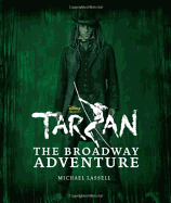 Tarzan the Broadway Adventure