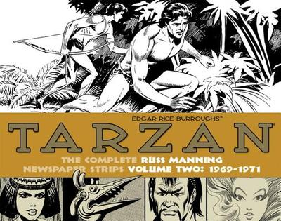 Tarzan: The Complete Russ Manning Newspaper Strips Volume 2 (1969-1971) - Manning, Russ