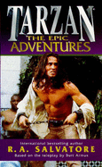 Tarzan: The Epic Adventures - Salvatore, R. A.