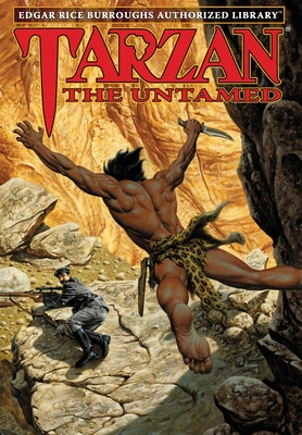 Tarzan the Untamed: Edgar Rice Burroughs Authorized Library - Burroughs, Edgar Rice, and Franke, Henry G, III (Foreword by), and Jusko, Joe (Illustrator)