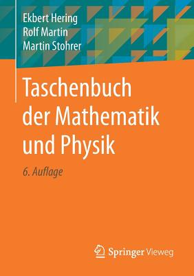 Taschenbuch Der Mathematik Und Physik - Flottmann, Dirk, and Hering, Ekbert, and Gr?f, Ralph