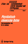 Taschenbuch Fr Chemiker Und Physiker: Band I Physikalisch-Chemische Daten