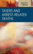 Tasers and Arrest-Related Deaths