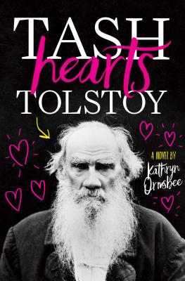 Tash Hearts Tolstoy - Ormsbee, Kathryn