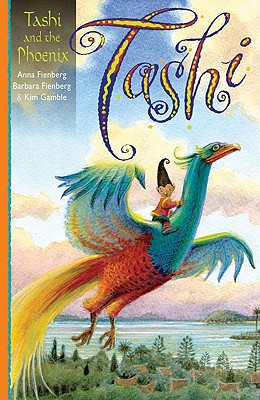 Tashi and the Phoenix: Volume 15 - Fienberg, Anna, and Fienberg, Barbara