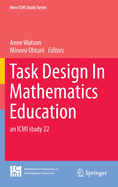 Task Design In Mathematics Education: an ICMI study 22