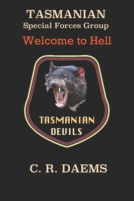 Tasmanian SFG: Welcome to Hell - Daems, C R