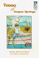 Tasso of Tarpon Springs