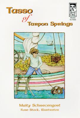 Tasso of Tarpon Springs - Schrecengost, Maity