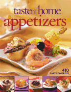 Taste of Home Appetizers: 410 Party Favorites