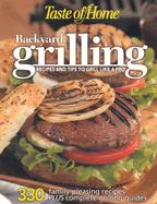 Taste of Home: Backyard Grilling - Taste of Home Magazine (Creator)