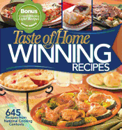 Taste of Home Winning Recipes with a Bonus Book: 645 Recipes from National Cooking Contests