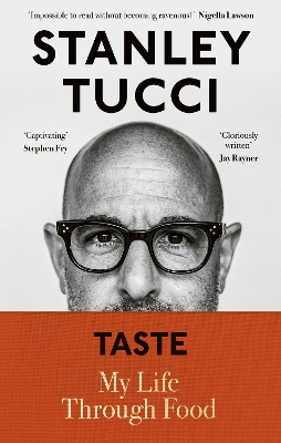 Taste: The No.1 Sunday Times Bestseller - Tucci, Stanley