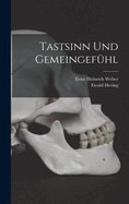 Tastsinn Und Gemeingefuhl