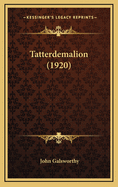 Tatterdemalion (1920)