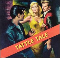 Tattle Tale - Various Artists