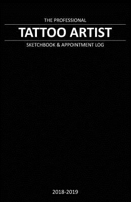 Tattoo Artist Sketchbook & Appointment Log: Keep track of your tattoo consultations, appointments, sketches, and notes with this Tattoo Artist Sketchbook and Appointment Tracker. - Vinson