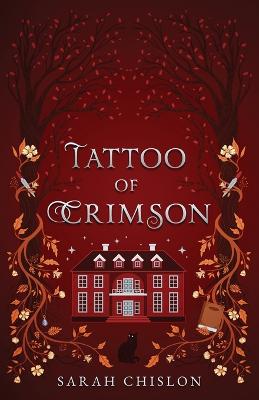 Tattoo of Crimson - Chislon, Sarah